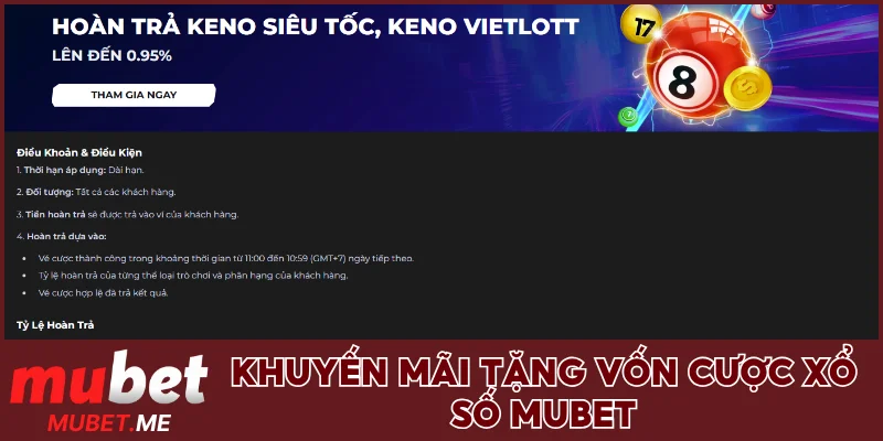 Khuyến mãi tặng vốn cược xổ số MUBET